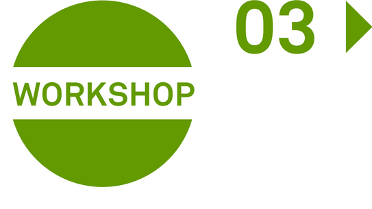 Logo für den Workshop 03: Links ein grüner Kreis auf weißem Hintergrund. Durch den Kreis geht horizontal ein weißer Balken mit dem Schriftzug „Workshop“. Oben rechts steht die Nummer 03, dahinter ein grüner Pfeil nach rechts