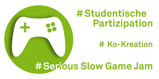 Icon: Ein weißer Controller für Videospiele in einem grünen Kreis, rechts daneben stehen die Schlagwörter #Studentische Partizipation, #Ko-Kreation und #Serious Slow Game Jam