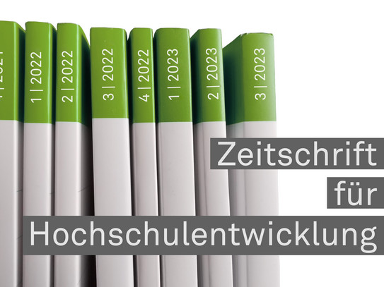 Nebeneinanderstehende Zeitschriftenhefte, daneben der Schriftzug Zeitschrift für Hochschulentwicklung