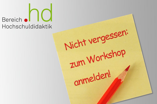 Post-it mit dem Schriftzug "Anmelden nicht vergessen" und ein roter Stift
